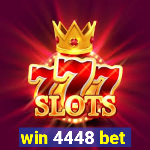 win 4448 bet